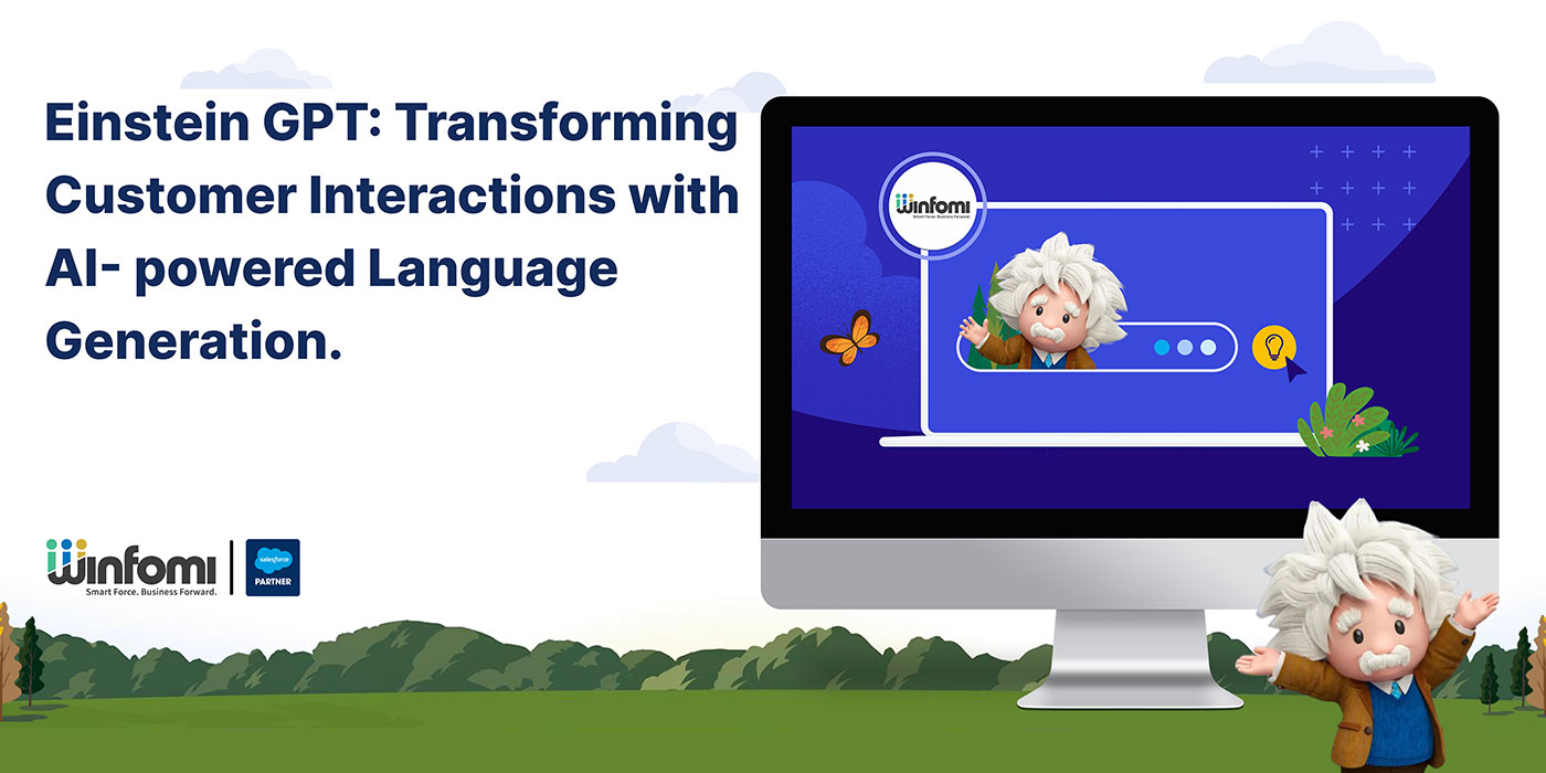 Einstein GPT: Transforming Customer Interaction with AI-Powered Language Generation