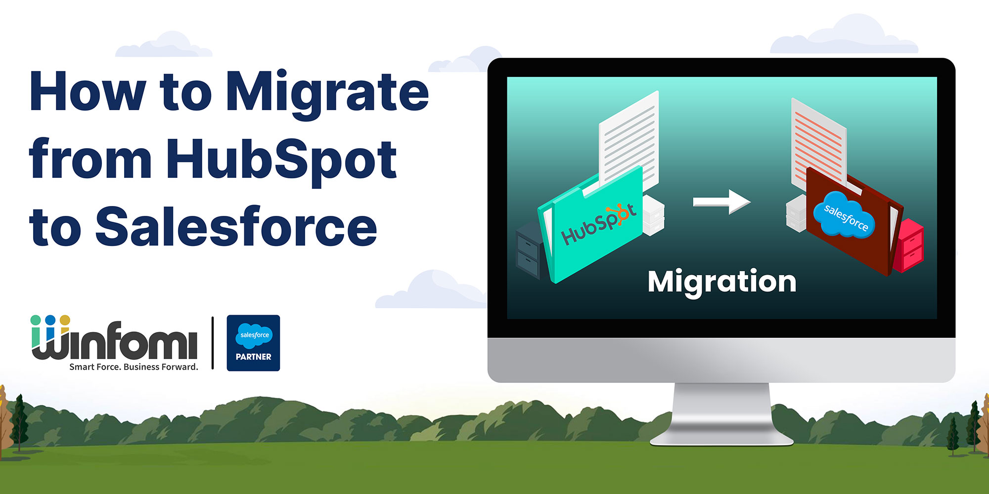 How to Migrate from HubSpot to Salesforce