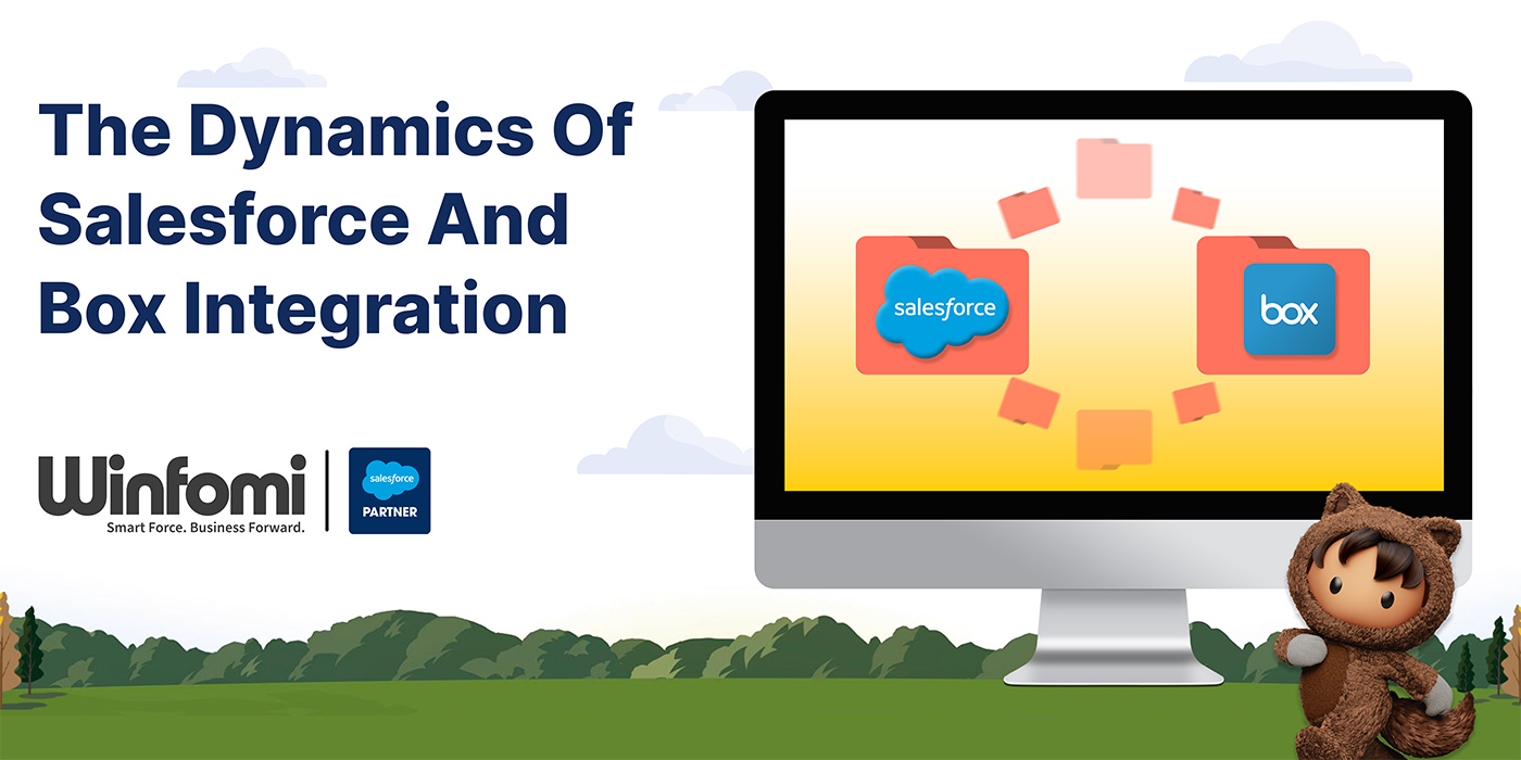 The Dynamics Of Salesforce And Box Integration