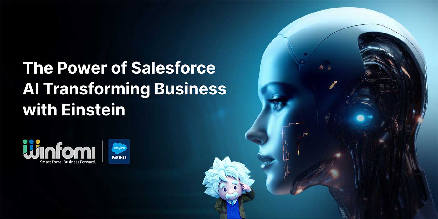 The Power of Salesforce AI Transforming Business with Einstein