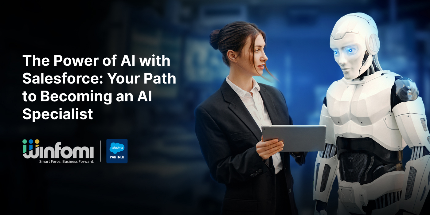 The Power of AI with Salesforce: Your Path to Becoming an AI Specialist