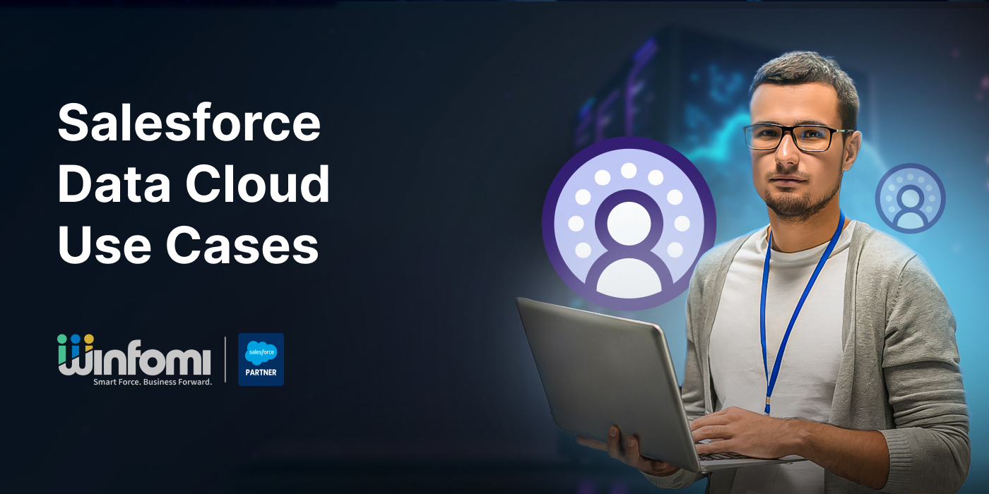 Salesforce Data Cloud Use Cases