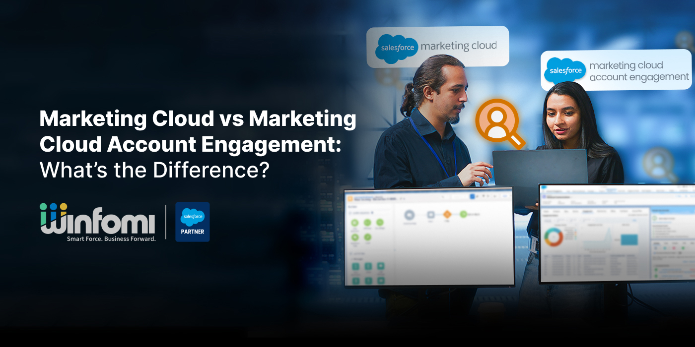 Marketing Cloud vs. Marketing Cloud Account Engagement: Whats the Difference?