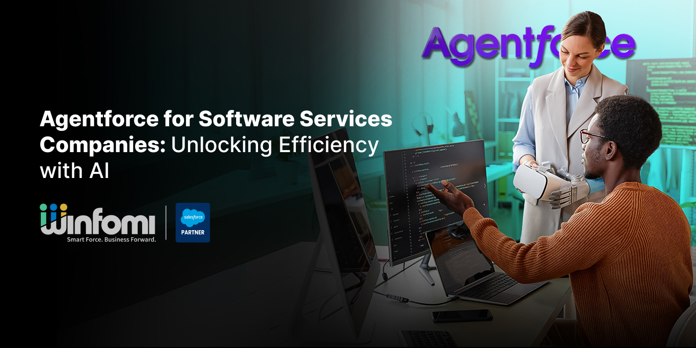 Agentforce for Software Services Companies: Unlocking Efficiency with AI