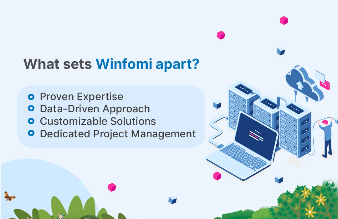 What sets Winfomi apart?