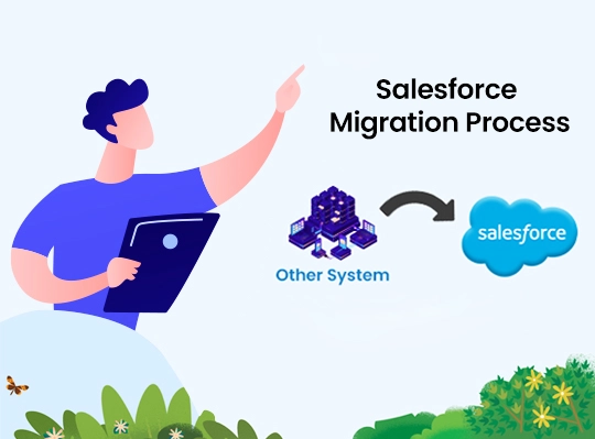 Our Approach to Salesforce Migration